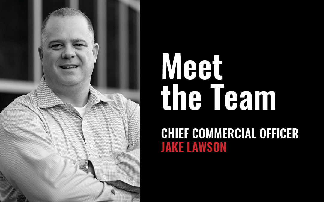 Introducing Jake Lawson, Our New Chief Commercial Officer