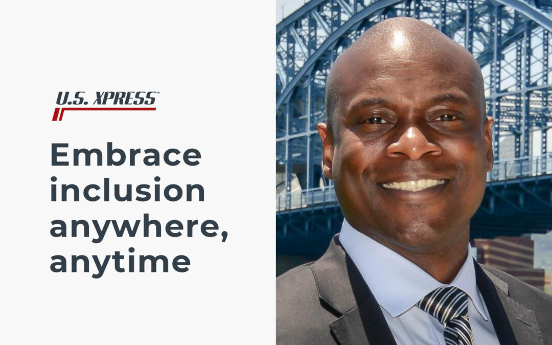 EMBRACE INCLUSION ANYWHERE, ANYTIME
